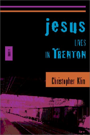 Image for Jesus Lives in Trenton : A Novel