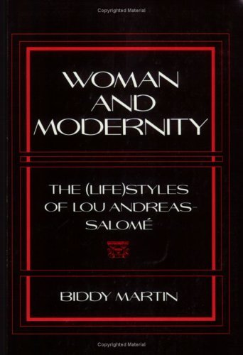 Image for Woman and Modernity: The Lifestyles of Lou Andreas-Salome