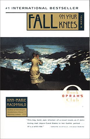Image for Fall On Your Knees (Oprah's Book Club)