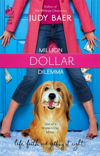 Image for Million Dollar Dilemma: Love Me, Love My Dog #1 (Life, Faith & Getting It Right #7) (Steeple Hill Cafe)
