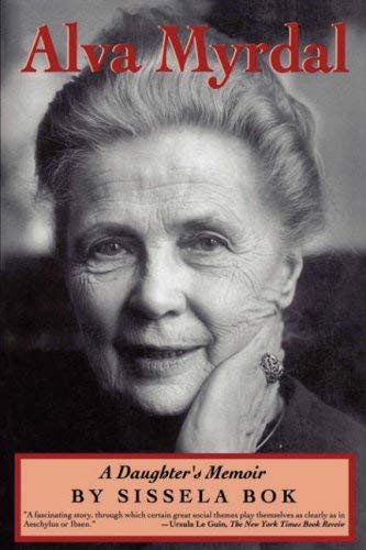 Image for Alva Myrdal: A Daughter's Memoir (Radcliffe Biography Series)
