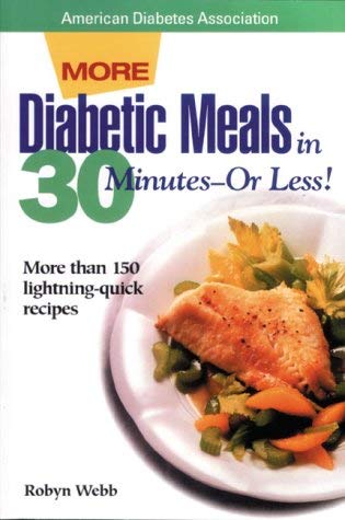Image for Diabetic Meals in 30 Minutes--Or Less!