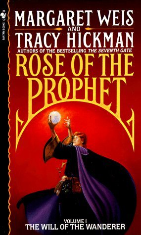 Image for The Will of the Wanderer (Rose of the Prophet, Vol. 1)
