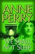 We Shall Not Sleep: A Novel (World War I) Image for We Shall Not Sleep: A Novel (World War I)