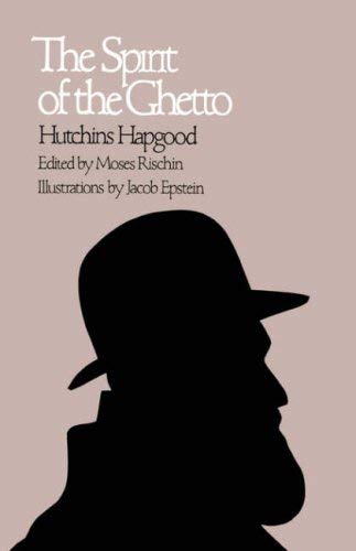 Image for The Spirit of the Ghetto (Belknap Press)