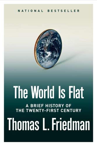 The World Is Flat: A Brief History of the Twenty-first Century Image for The World Is Flat: A Brief History of the Twenty-first Century
