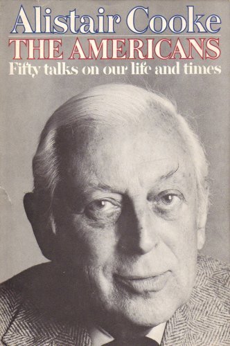 Image for The Americans: Fifty Talks on Our Life and Times