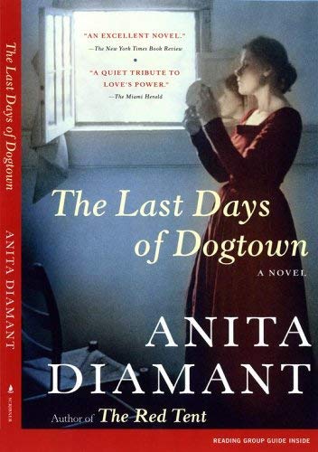 The Last Days of Dogtown: A Novel Image for The Last Days of Dogtown: A Novel