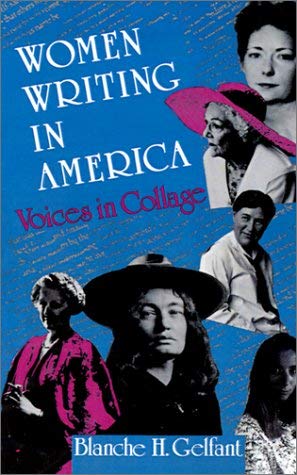 WOMEN WRITING IN AMERICA: Voices in Collage Image for WOMEN WRITING IN AMERICA: Voices in Collage