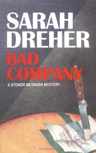 Image for Bad Company (The Sixth Stoner McTavish Mystery) (Stoner Mctavish Mysteries)