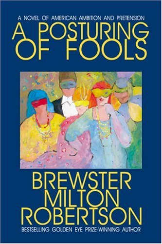 A Posturing Of Fools Image for A Posturing Of Fools