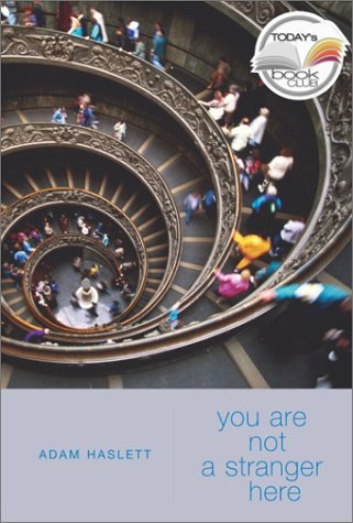 Image for You Are Not a Stranger Here