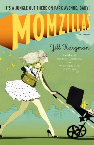 Momzillas: It's a jungle out there on Park Avenue, baby! Image for Momzillas: It's a jungle out there on Park Avenue, baby!
